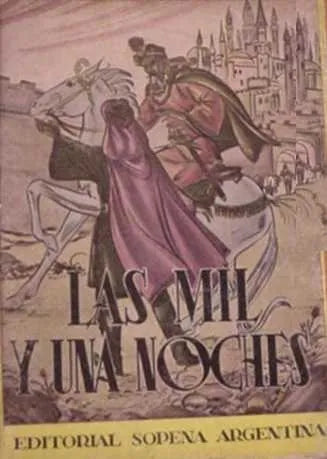 Libro usado en venta: Las mil y una noches; editorial Ramon Sopena impreso en 1951 realizamos envios a todo el mundo.1