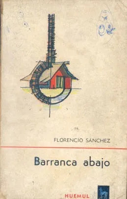 Libro usado en venta: Barranca abajo de Florencio Sanchez; editorial Huemul impreso en 1966 realizamos envios a todo el mundo.1
