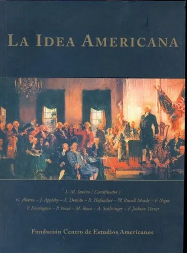 Libro usado en venta: La idea Americana; editorial Centro de estudios americanos impreso en 2005 realizamos envios a todo el mundo.1