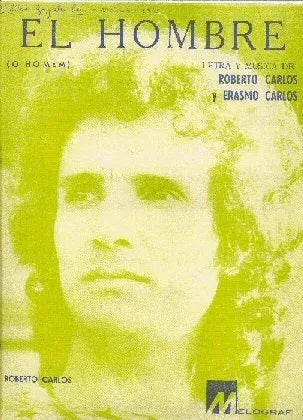 Libro usado en venta: El hombre (O Homen) de Roberto Carlos; editorial Melograf impreso en 1975 realizamos envios a todo el mundo.1