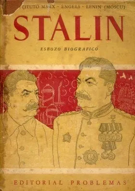 Libro usado en venta: Esbozo biografico de Jose V. Stalin; editorial Problemas impreso en 1946 realizamos envios a todo el mundo.1