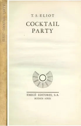 Libro usado en venta: Cocktail party de T. S. Eliot; editorial Emece impreso en 1950 realizamos envios a todo el mundo.1