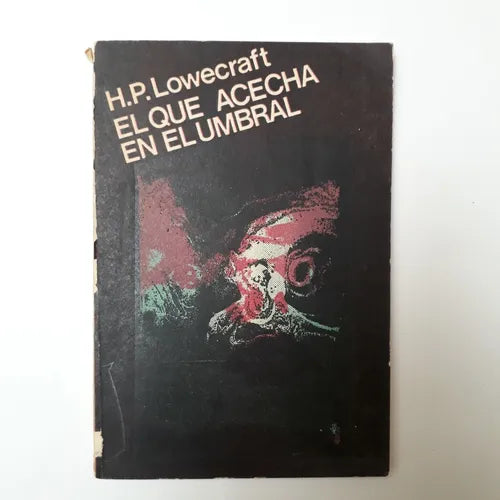 Libro usado en venta: El que acecha en el umbral de H. P. Lovecraft; editorial Fantaciencia impreso en 1976 realizamos envios a todo el mundo.1