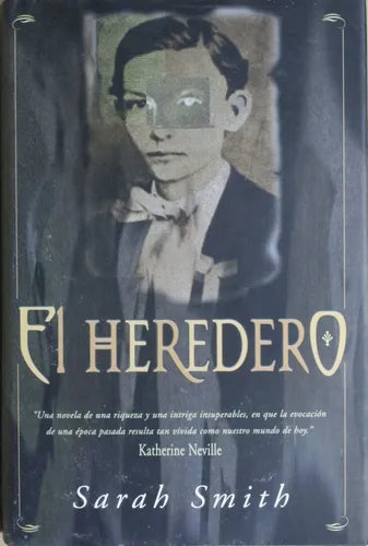 Libro usado en venta: El heredero de Sarah Smith; editorial Ediciones B impreso en 1999 realizamos envios a todo el mundo.1