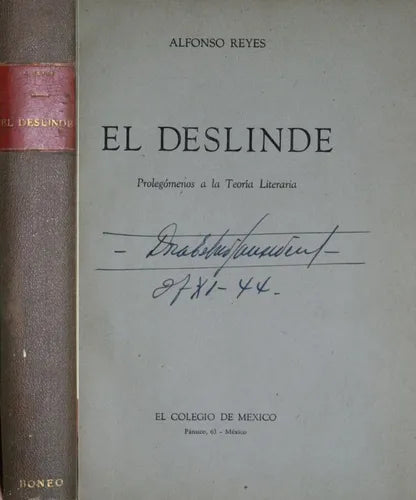 Libro usado en venta: El deslinde de Alfonso Reyes; editorial El Colegio de México impreso en 1944 realizamos envios a todo el mundo.1