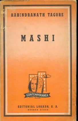 Libro usado en venta: Mashi de Rabindranath Tagore; editorial Losada impreso en 1958 realizamos envios a todo el mundo.1