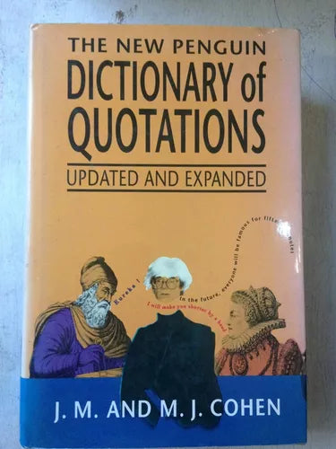 Libro usado en venta: The new Penguin Dictionary of Quotations (Tapa dura) de J. M. and M. J. Cohen; editorial Viking impreso en 1992.1
