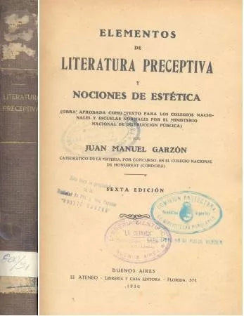 Libro usado en venta: Elementos de literatura preceptiva y nociones de estetica de Juan Manuel Garzon; editorial El Ateneo impreso en 1930.1