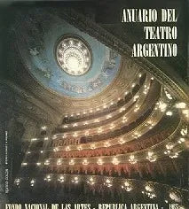 Libro usado en venta: Anuario del teatro argentino de Fondo Nacional de las artes; editorial F N A impreso en 1965 realizamos envios a todo el mundo.1