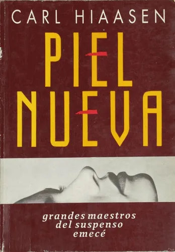 Libro usado en venta: Piel nueva de Carl Hiaasen; editorial Emecé impreso en 1991 realizamos envios a todo el mundo.1