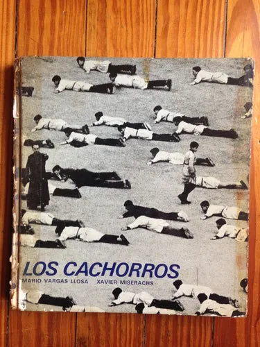 Libro usado en venta: Los cachorros de Mario Vargas Llosa; editorial Lumen impreso en 1967 realizamos envios a todo el mundo.1