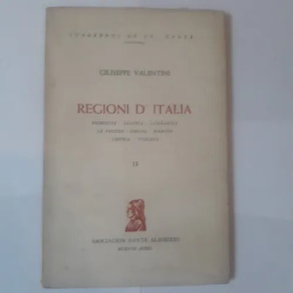 Libro usado en venta: Regioni D' Italia de Giuseppe Valentini; editorial Asociacion Dante Alighieri impreso en 1959 realizamos envios a todo el mundo.1