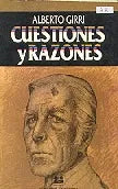 Libro usado en venta: Cuestiones y razones de Alberto Girri; editorial Fraterna impreso en 1987 realizamos envios a todo el mundo.1