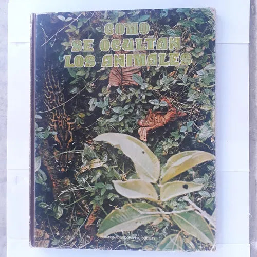 Libro usado en venta: Como se ocultan los animales de Robert M. McClung; editorial National Geographic Society impreso en 1977 envios a todo el mundo.1