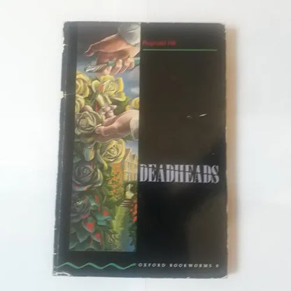 Libro usado en venta: Deadheads de Reginald Hill; editorial Oxford University Press impreso en 1993 realizamos envios a todo el mundo.1