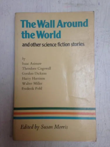 Libro usado en venta: The Wall around the world and other science fiction stories de Susan Morris; Cambridge University Press impreso en 19791.1