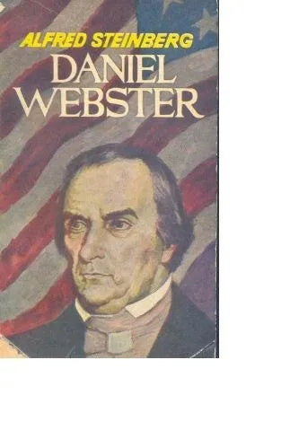 Libro usado en venta: Daniel Webster de Alfred Steinberg; editorial Plaza & Janes impreso en 1966 realizamos envios a todo el mundo.1
