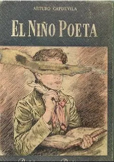 Libro usado en venta: El ni?o poeta de Arturo Capdevila; editorial Atlantida impreso en 1955 realizamos envios a todo el mundo.1