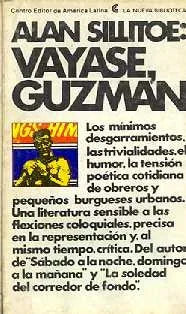 Libro usado en venta: Vayase, Guzman de Alan Sillitoe; editorial Centro Editor de America Latina impreso en 1980 realizamos envios a todo el mundo.1