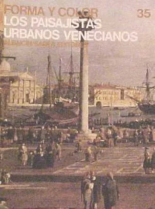 Libro usado en venta: Los paisajistas urbanos venecianos - 35 de Renzo Chiarelli; editorial Albaicin/Sadea impreso en 1968 envios a todo el mundo.1