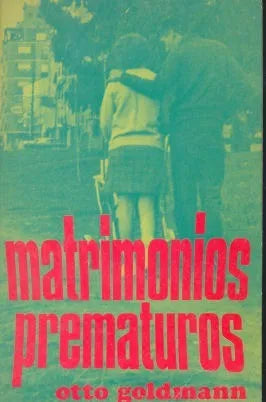 Libro usado en venta: Matrimonios prematuros de Otto Goldmann; editorial Paulinas impreso en 1970 realizamos envios a todo el mundo.1