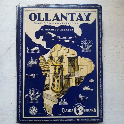 Libro usado en venta: Ollantay de G. Pacheco Zegarra; editorial Americana impreso en 1942 realizamos envios a todo el mundo.1