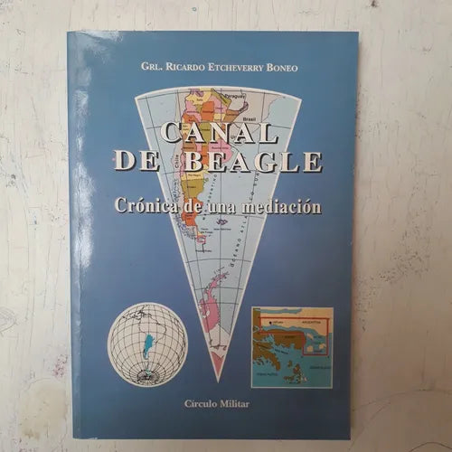 Libro usado en venta: Canal de Beagle de Ricardo Etcheverry Boneo; editorial Circulo Militar impreso en 2000 realizamos envios a todo el mundo.1