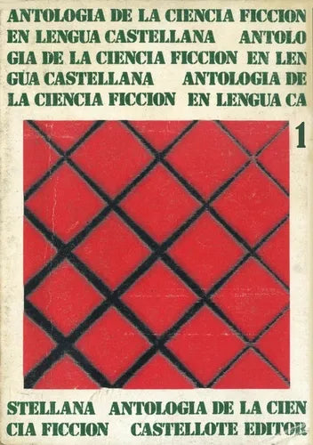 Libro usado en venta: Antologia de la ciencia ficcion en lengua castellana 1; editorial Castellote impreso en 1973 realizamos envios a todo el mundo.1