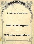 Libro usado en venta: Las tortugas - 25 sin nombre de J. Perez Carmona; editorial Talia impreso en 1967 realizamos envios a todo el mundo.1