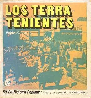 Libro usado en venta: Los terratenientes de Pablo Kulacs; editorial Centro Editor de America Latina impreso en 1972 realizamos envios a todo el mundo.1
