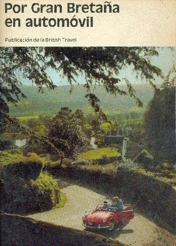 Libro usado en venta: Por Gran Breta?a en automovil; editorial British Travel realizamos envios a todo el mundo.1