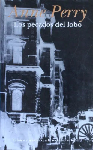 Libro usado en venta: Los pecados del lobo de Anne Perry; editorial Suma de Letras impreso en 2000 realizamos envios a todo el mundo.1