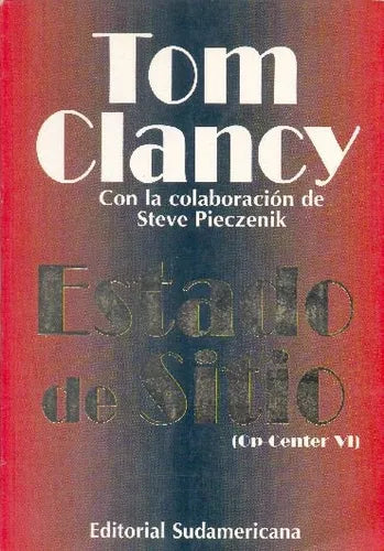 Libro usado en venta: Estado de sitio de Tom Clancy; editorial Sudamericana impreso en 2000 realizamos envios a todo el mundo.1