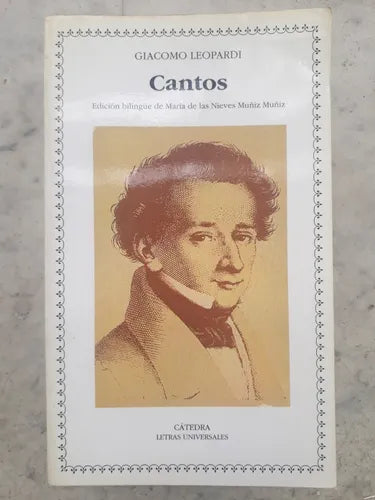 Libro usado en venta: Cantos de Giacomo Leopardi; editorial Catedra impreso en 1998 realizamos envios a todo el mundo.1