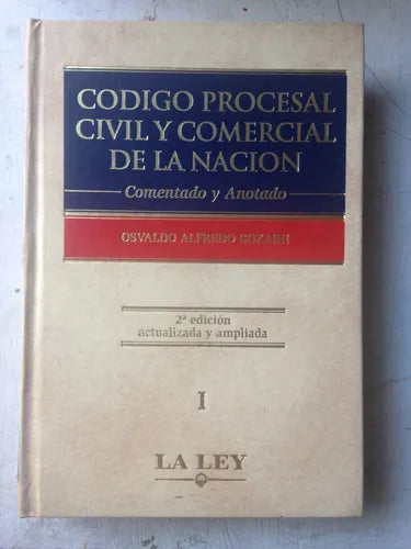 Libro usado en venta: Codigo procesal Civil y Comercial de la Nacion (3 Tomos) de Osvaldo Alfredo Gozaini; editorial La ley impreso en 2006.1