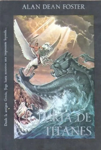 Libro usado en venta: Furia de Titanes de Alan Dean Foster; editorial Lasser Press impreso en 1981 realizamos envios a todo el mundo.1