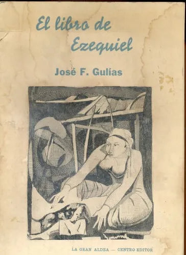 Libro usado en venta: El libro de Ezequiel de Jose F. Gulias; editorial Centro Editor impreso en 1987 realizamos envios a todo el mundo.1