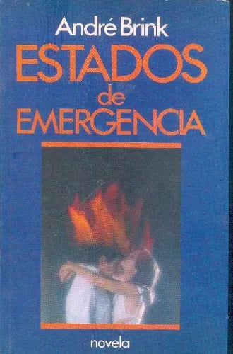 Libro usado en venta: Estados de emergencia de Andre Brink; editorial Javier Vergara impreso en 1990 realizamos envios a todo el mundo.1