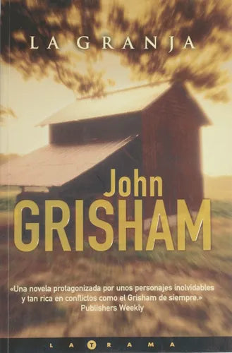 Libro usado en venta: La granja de John Grisham; editorial Ediciones B impreso en 2001 realizamos envios a todo el mundo.1