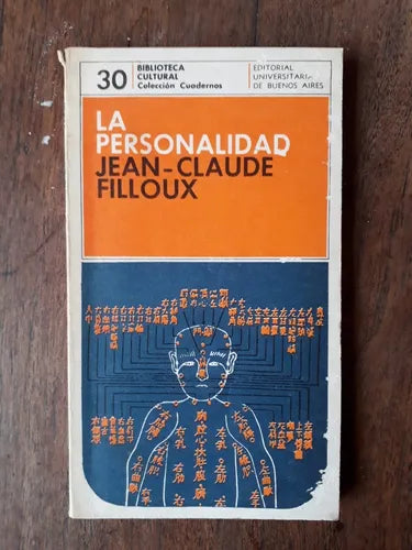 Libro usado en venta: La personalidad de Jean-Claude Filloux; editorial Eudeba impreso en 1973 realizamos envios a todo el mundo.1
