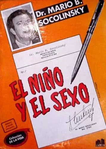 Libro usado en venta: El ni?o y el sexo de Mario B. Socolinsky; editorial Lumen impreso en 1988 realizamos envios a todo el mundo.1