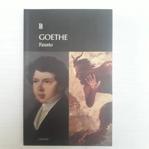 Libro usado en venta: Fausto de Johann Wolfgang Von Goethe; editorial Losada impreso en 2013 realizamos envios a todo el mundo.1