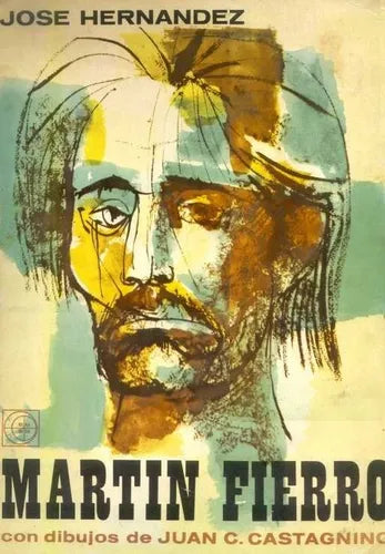 Libro usado en venta: Martin Fierro de Jose Hernandez; editorial Eudeba impreso en 1972 realizamos envios a todo el mundo.1