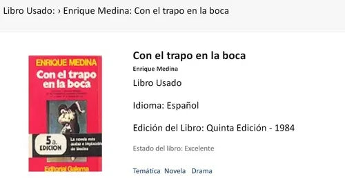Libro usado en venta: Con el trapo en la boca de Enrique Medina; editorial Galerna impreso en 1984 realizamos envios a todo el mundo.1