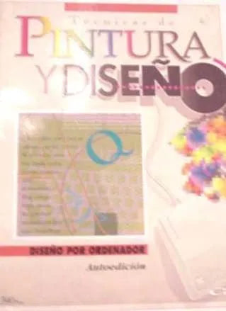 Libro usado en venta: Tecnicas de pintura y dise?o: Dise?o por Ordenador de Zen; editorial Genesis impreso en 1992 realizamos envios a todo el mundo.1