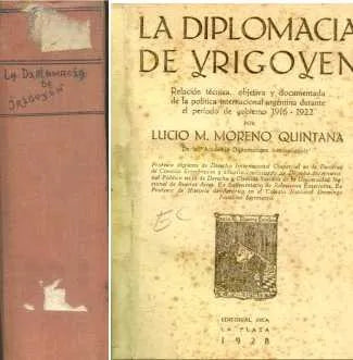 Libro usado en venta: La diplomacia de Yrigoyen de Lucio M. Moreno Quintana; editorial Inca impreso en 1928 realizamos envios a todo el mundo.1