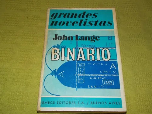 Libro usado en venta: Binario de John Lange; editorial Emece impreso en 1973 realizamos envios a todo el mundo.1