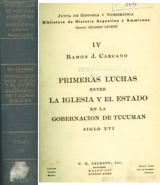 Libro usado en venta: Primeras luchas entre la iglesia y el estado en la gobernacion de Tucuman de Carcano; editorial Jackson impreso en 1931.1