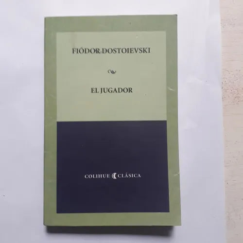 Libro usado en venta: El jugador de Fiodor Dostoievski (Dostoyevski); editorial Colihue impreso en 2014 realizamos envios a todo el mundo.1