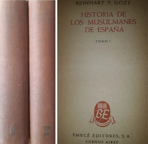 Libro usado en venta: Historia de los musulmanes de Espa?a de Reinhart P. Dozy; editorial Emece impreso en 1946 realizamos envios a todo el mundo.1